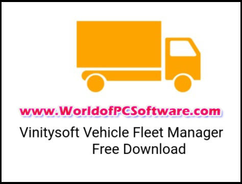 Vinitysoft Vehicle Fleet Manager 2022.2.11.0 PC Software 